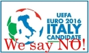 EURO 2016? NO GRAZIE!