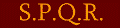S.P.Q.R.